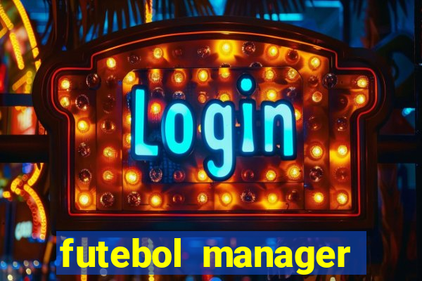 futebol manager offline para android